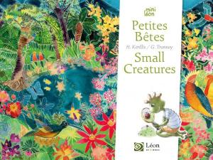 Small Creatures / Petites Bêtes
